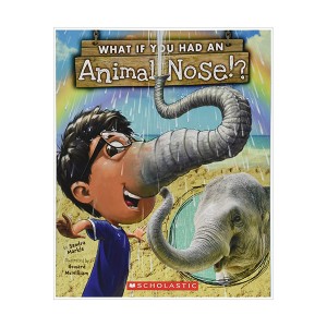  What If You Had An Animal Nose? (Paperback)