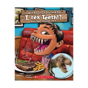What If You Had T. Rex Teeth? : And Other Dinosaur Parts (Paperback)