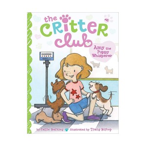 The Critter Club #21 : Amy the Puppy Whisperer