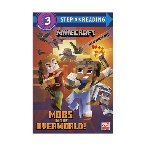 Step into Reading 3 : Minecraft : Mobs in the Overworld! (Paperback)