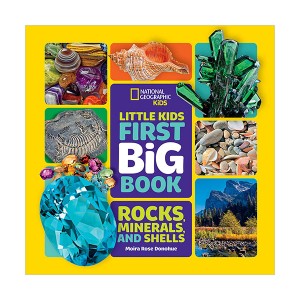 Little Kids First Big Book of Rocks, Minerals & Shells