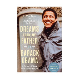 Dreams from My Father : Adapted for Young Adults (Hardcover)