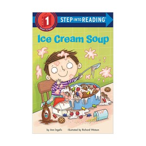 Step into Reading 1ܰ : Ice Cream Soup