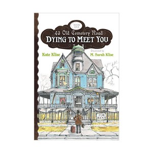43 Old Cemetery Road #01 : Dying to Meet You (Paperback)