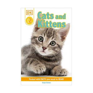 DK Readers 2 : Cats and Kittens