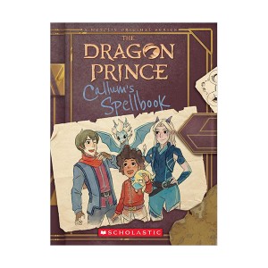 [넷플릭스] The Dragon Prince : Callum's Spellbook (Paperback)