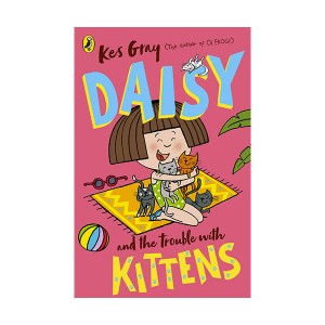 Daisy and the Trouble with Kittens (Paperback, 영국판)