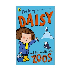 Daisy and the Trouble with Zoos (Paperback, 영국판)