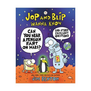 Jop and Blip Wanna Know #01 : Can You Hear a Penguin Fart on Mars? (Paperback, Graphic Novel)