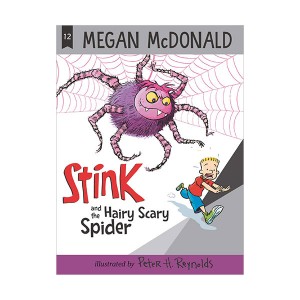 Stink #12 : Stink and the Hairy Scary Spider (Paperback)
