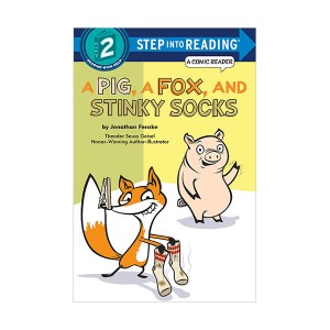 Step into Reading 2ܰ : A Comic Reader : A Pig, a Fox, and Stinky Socks