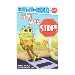 Ready To Read Pre : Sign Says Stop!