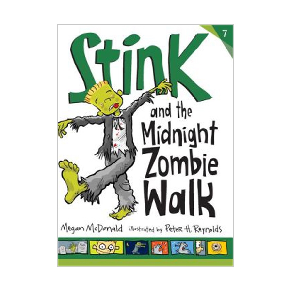 ũ #07 : Stink and the Midnight Zombie Walk