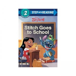 Step into Reading 2 : Disney Stitch : Stitch Goes to School