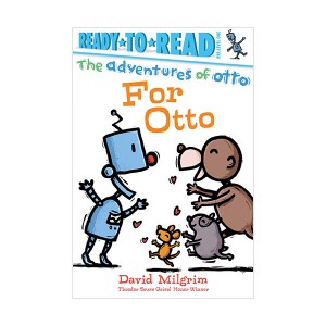 Ready To Read Pre : The Adventures of Otto : For Otto