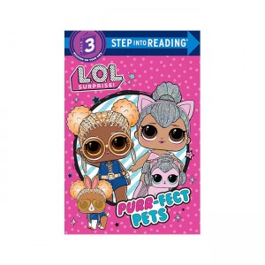 Step into Reading 3 : LOL Surprise! : Purr-fect Pets