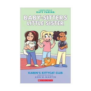 Baby-Sitters Little Sister Graphix #04 : Karen's Kittycat Club (Paperback)