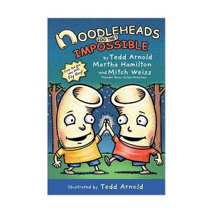 Noodleheads #06 : Noodleheads Do the Impossible (Hardcover)