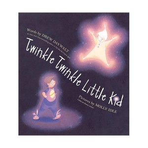 Twinkle Twinkle Little Kid