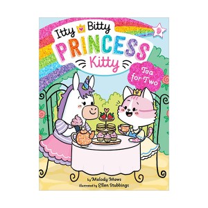 Itty Bitty Princess Kitty #09 : Tea for Two