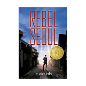 [★K-문학전]Rebel Seoul (Hardcover)