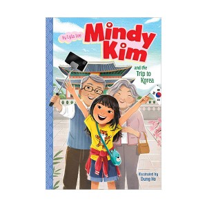 [★가을 여행]Mindy Kim #05 : Mindy Kim and the Trip to Korea (Paperback)