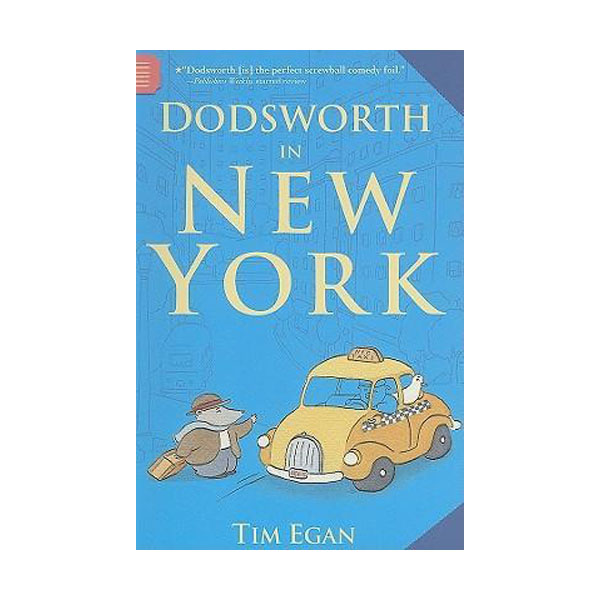 Green Light Readers 3 : Dodsworth In New York (Paperback)