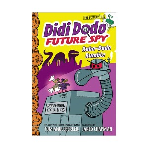 Didi Dodo, Future Spy #02 : The Flytrap Files : Robo-Dodo Rumble (Paperback)