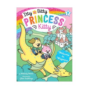 Itty Bitty Princess Kitty #07 : Welcome to Wagmire