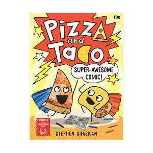 Pizza and Taco : Super-Awesome Comic! (Hardcover)