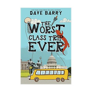 The Worst Class Trip Ever (Paperback)