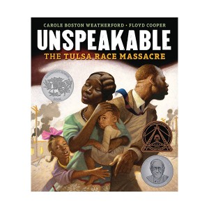 [2022 Į] Unspeakable : The Tulsa Race Massacre (Hardcover)