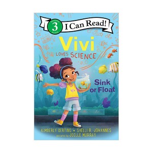 I Can Read 3 : Vivi Loves Science : Sink or Float (Paperback)