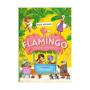 Hotel Flamingo #02 : Holiday Heatwave ȣ öְ