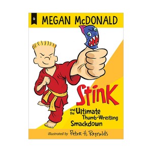 ũ #06 : Stink and the Ultimate Thumb-Wrestling Smackdown []