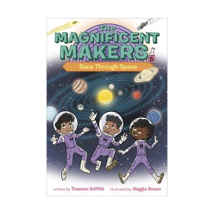 The Magnificent Makers #05 : Race Through Space (Paperback)
