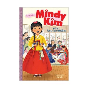 Mindy Kim #07 : Mindy Kim and the Fairy-Tale Wedding (Paperback)