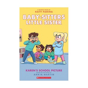 Baby-Sitters Little Sister Graphix #05 : Karen's School Picture (Paperback)