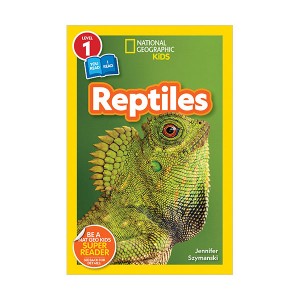 National Geographic Kids Readers Level 1 : Reptiles (Paperback)