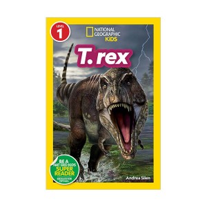 National Geographic Kids Readers 1 : T. rex