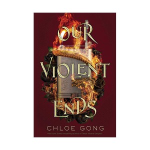 These Violent Delights #02 : Our Violent Ends