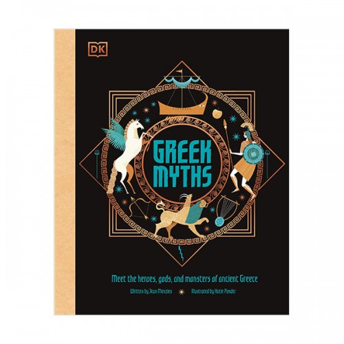 Greek Myths : Meet the heroes, gods, and monsters of ancient Greece (Hardcover)