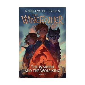 Wingfeather #04 : The Warden and the Wolf King (Paperback, )