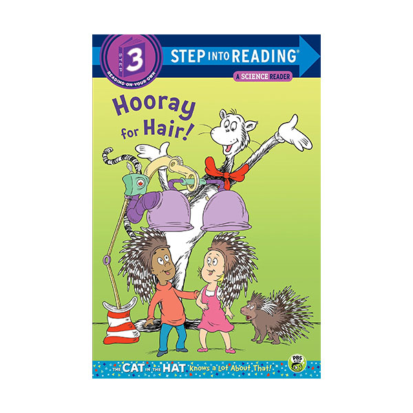 Step into Reading 3 - A Science Reader : Dr. Seuss the Cat in the Hat : Hooray for Hair! (Paperback)