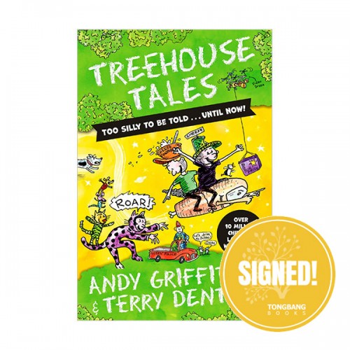 /ģʻκڳ : Treehouse Tales : too SILLY to be told ... UNTIL NOW!