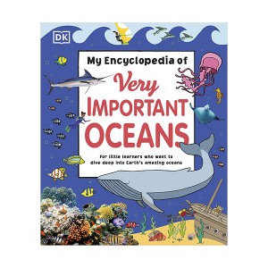My Encyclopedia of Very Important Oceans (Hardcover, )