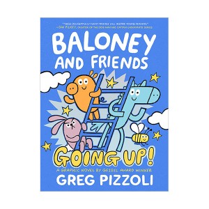 Baloney and Friends #02 : Going Up! (Paperback)