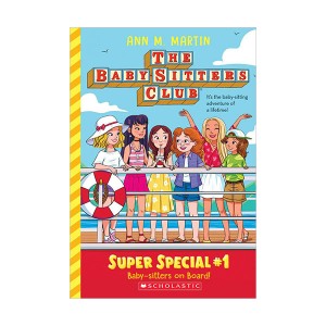 The Baby-Sitters Club : Super Special #01 : Baby-Sitters on Board! (Paperback)