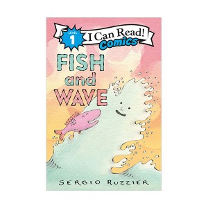 [2023 Geisel Award Honor] I Can Read Comics 1 : Fish and Wave (Paperback)