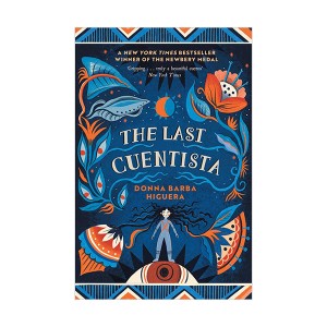 [2022 뉴베리 위너] The Last Cuentista (Paperback, 영국판)